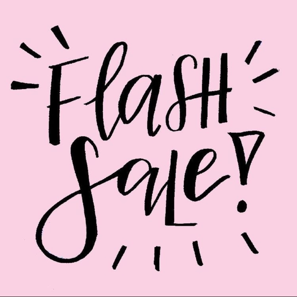 FLASH SALE!!!
